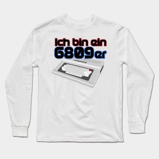 I am a 6809er no background Long Sleeve T-Shirt